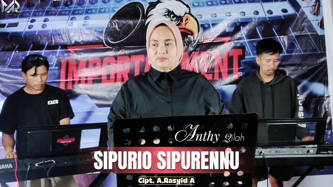 SIPURIO SIPURENNU - Anthy Qilah || Cipt.A.Rasyid A (Live Basecamp Importaiment)