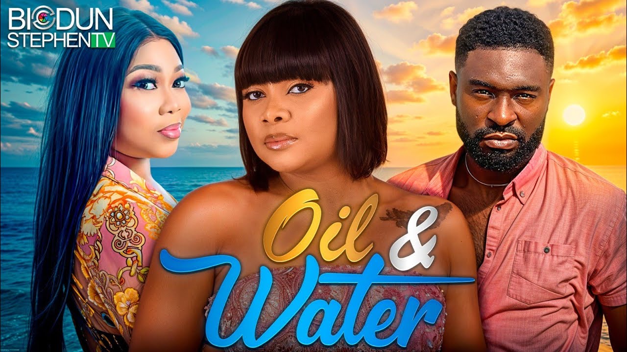 OIL AND WATER -Bimbo Ademoye, Bobby Ekpe, Constance Owoyomi. Nigerian Movies 2025 Latest Full Movies