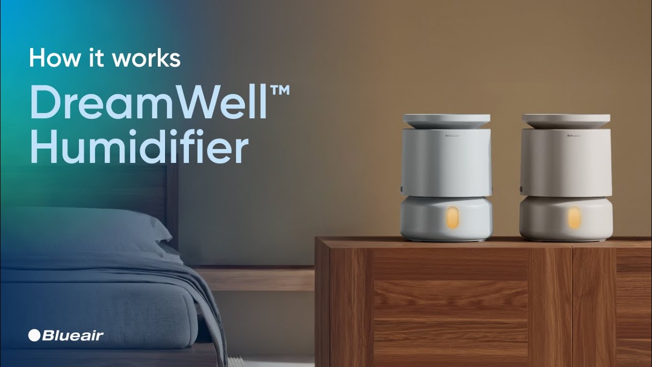 Blueair DreamWell&trade; Humidifier Tutorial