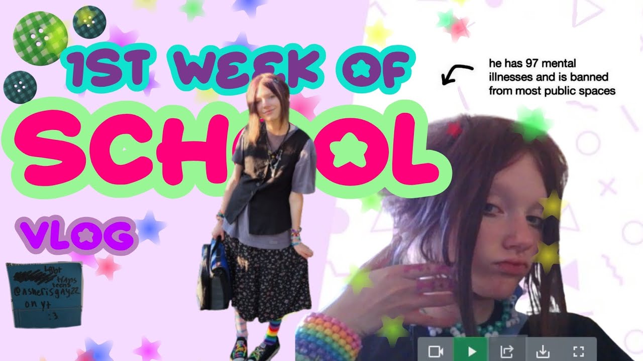 1st week of school as an alternative teen - a vlog