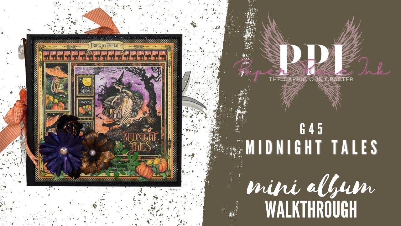 👻 Midnight Tales 👻 Graphic 45 Mini Album Walkthrough