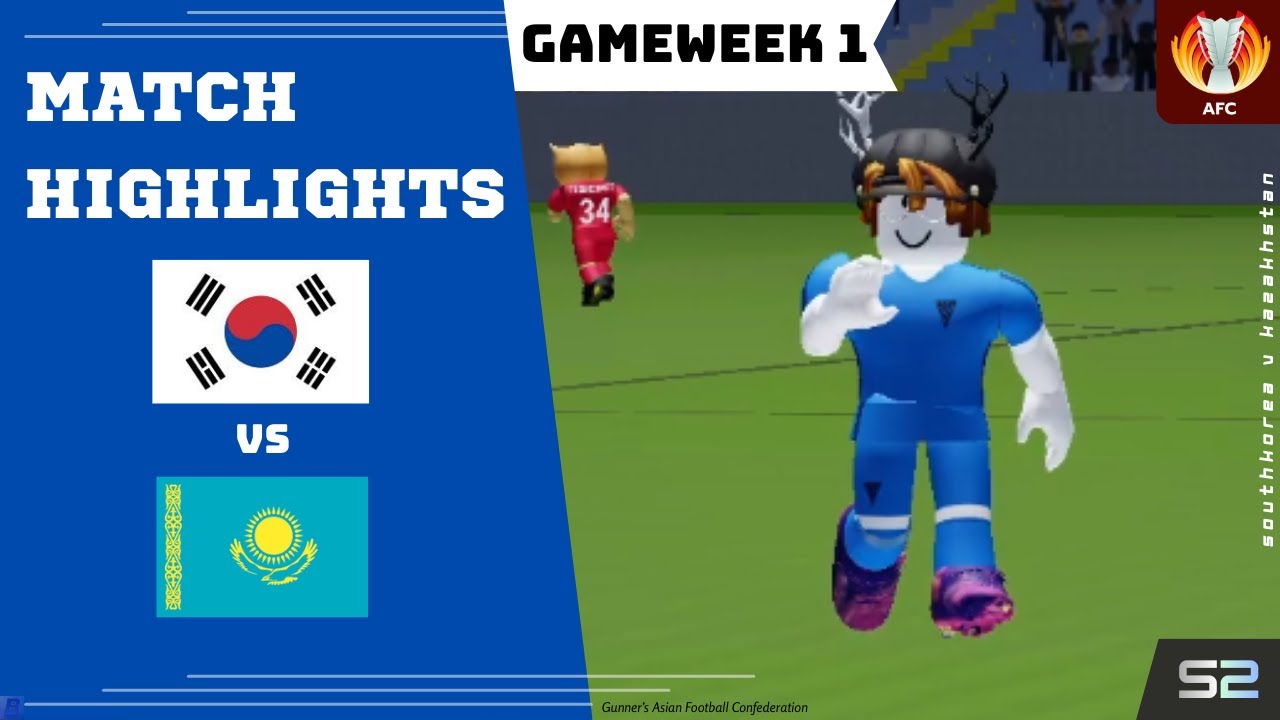 Gunner's AFC | South Korea V Kazakhstan | Gameweek 1 | Season 2 | Group Stages