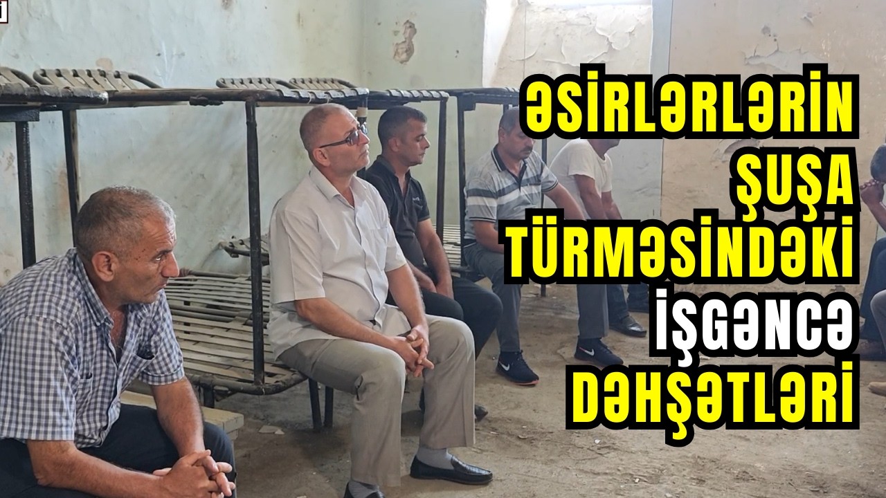 Görün Şuşa Türməsində Azərbaycanlı Əsirlərə hansı işgəncələr verilib? | Rəhman Məlikli