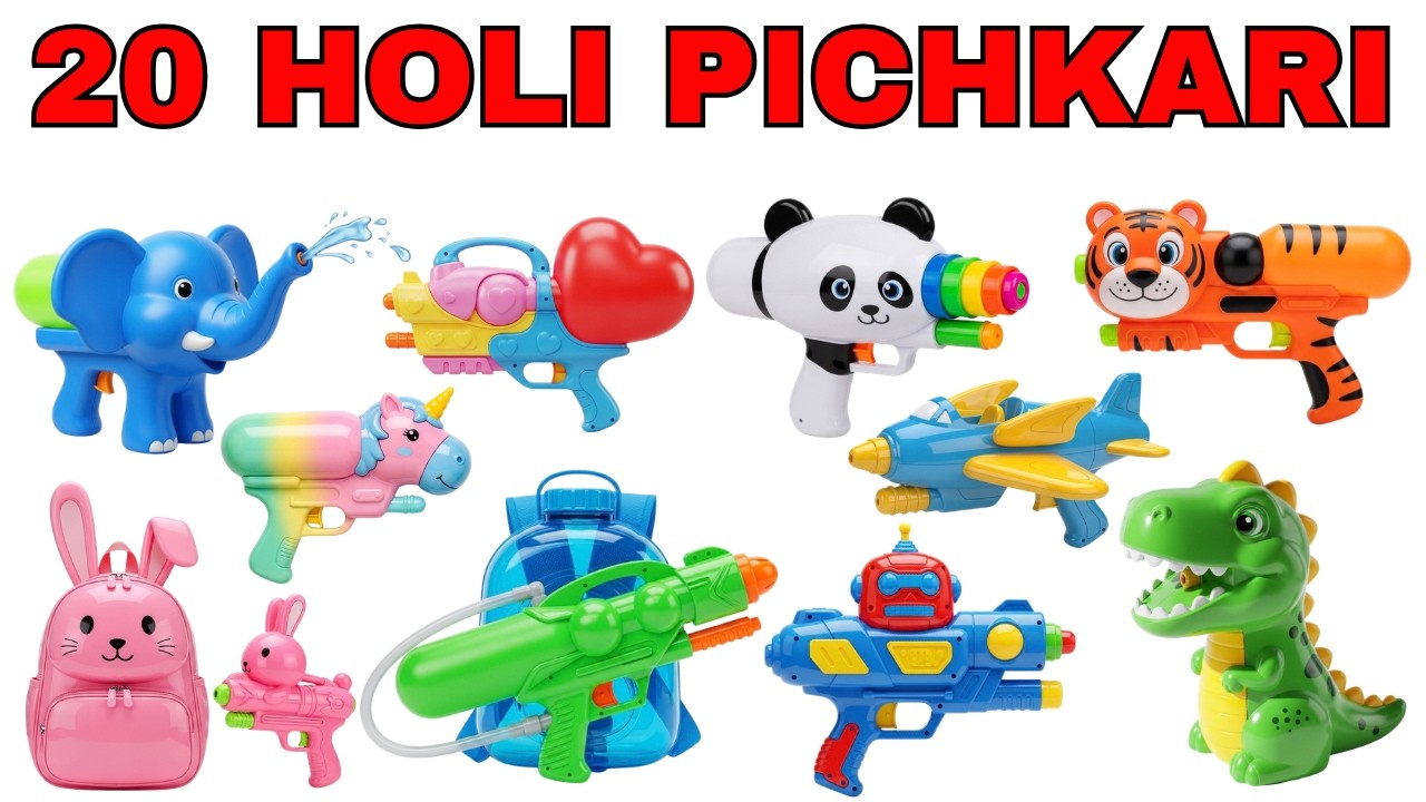 20 Colorful Holi Pichkari for Kids 🌈 | होली पिचकारी के नाम Hindi & English | Fun Kids Learning
