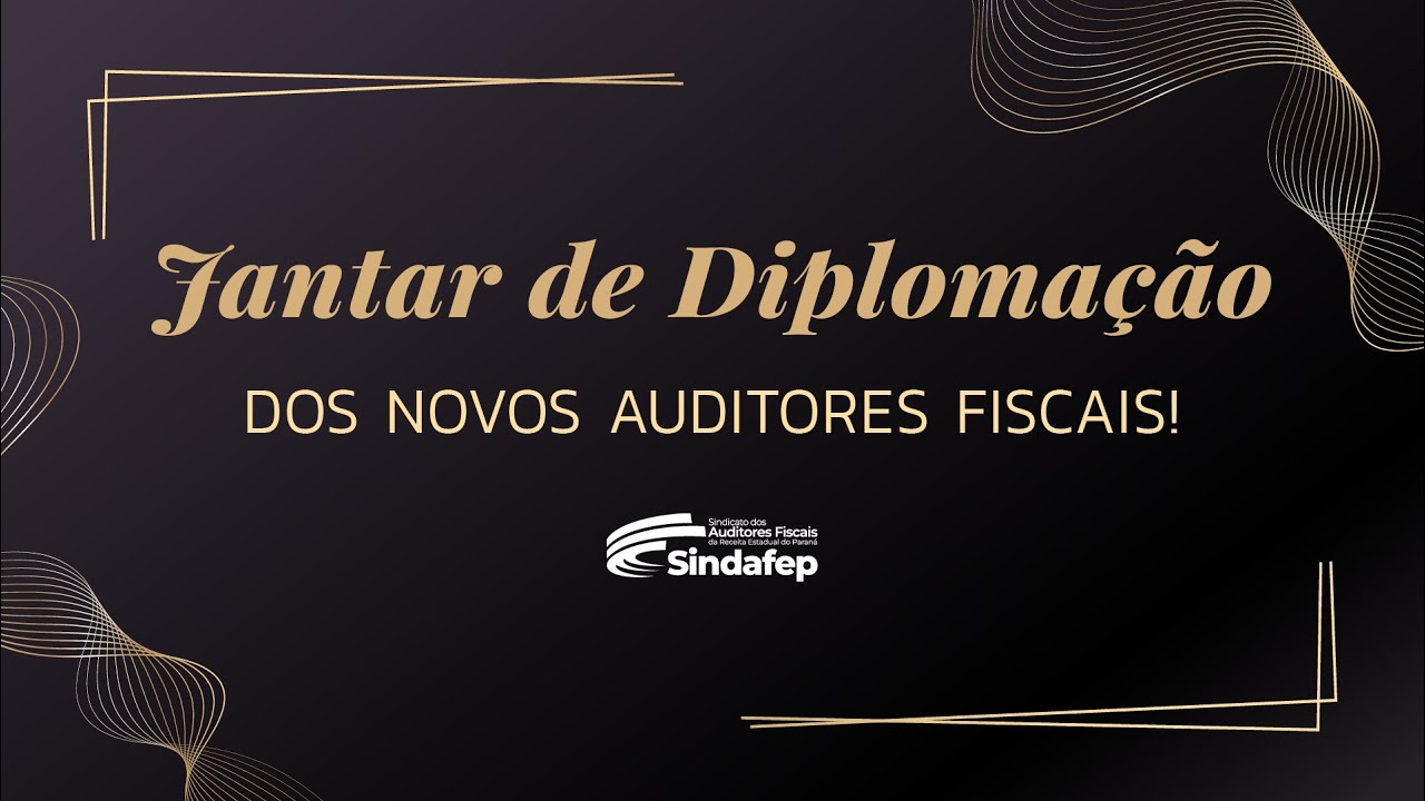 JANTAR DE POSSE DOS NOVOS AUDITORES FISCAIS