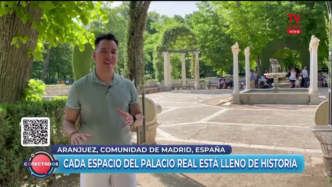 Nota para Conectados (TVN Chile): Aranjuez, Comunidad de Madrid - Corresponsal: Miguel Ángel Almeida