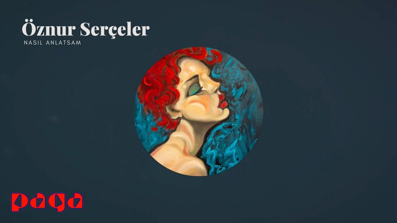 &Ouml;znur Ser&ccedil;eler - Nasıl Anlatsam (Yıllar Sonra: H&uuml;meyra) (Lyric Video)