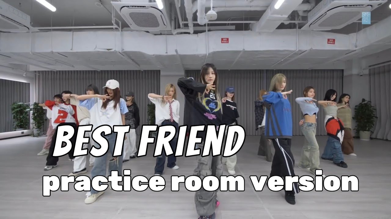 【SNH48】top16 “best friend” practice room｜top16“最好的朋友”练习室