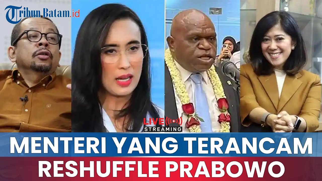 🔵Daftar 7 Menteri Terancam Reshuffle, Pengamat: Bukan Politis, Murni Soal Kinerja