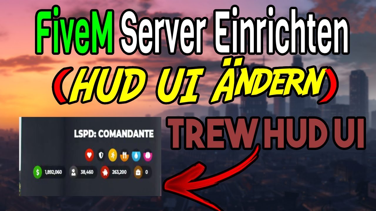 Fivem Server einrichten ESX Trew HUD UI Installieren und Bearbeiten [Deutsch/Germany] #4