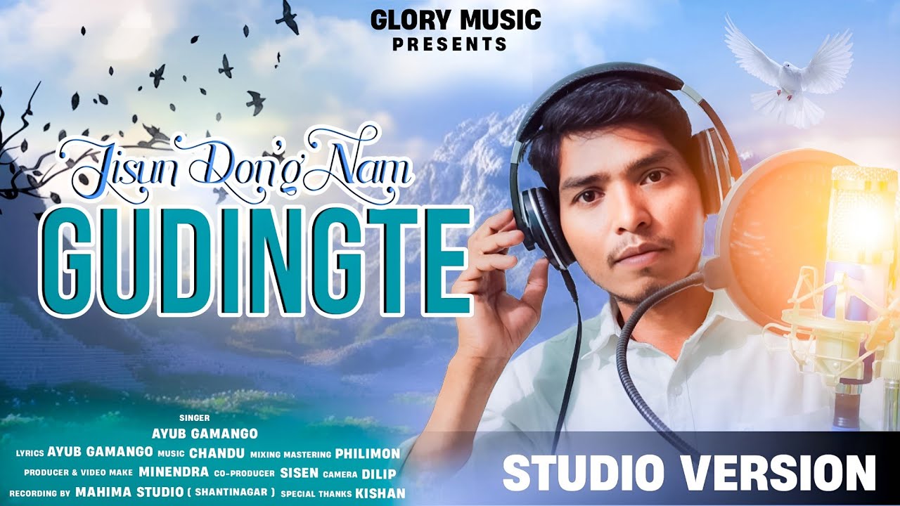 JISUN DON'G NAM GUDINGTE || NEW SOURA CHRISTIAN SONG || AYUB GAMANGO ||  MINENDRA GAMANGO||