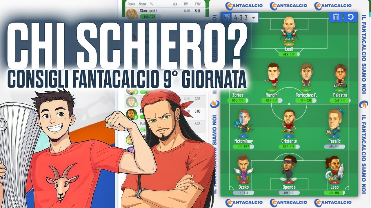 CONSIGLI FANTACALCIO 9&deg; GIORNATA: I CANTACONSIGLI DEL WEEKEND!