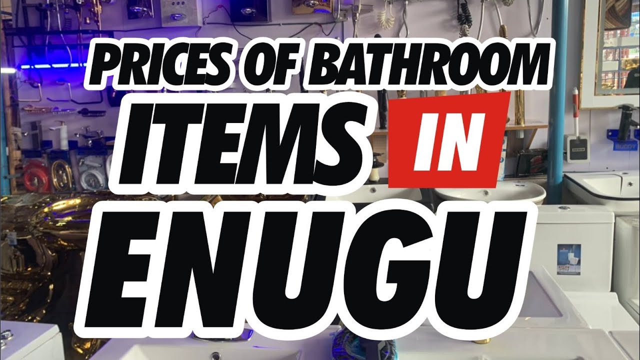 Enugu: Price Of Plumbing Materials Like Pipes And Others In Enugu State, Nigeria | Oct 2023