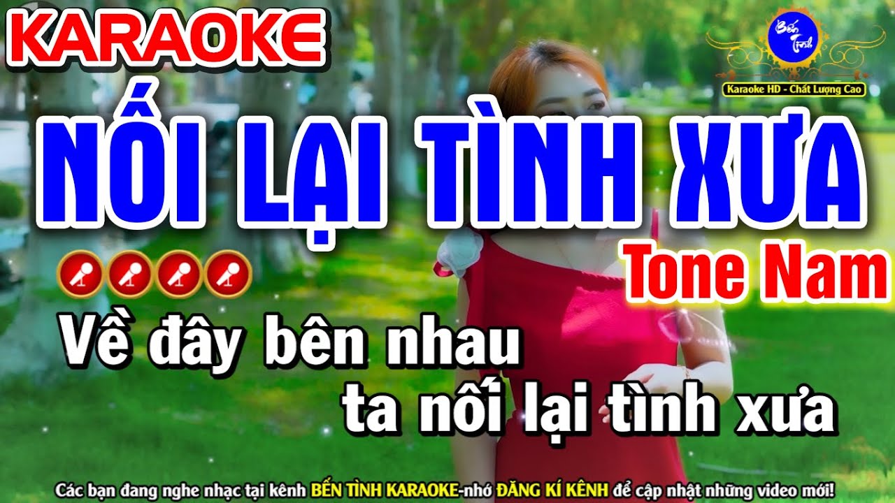Nối Lại Tình Xưa Karaoke Nhạc Sống Tone Nam ( Beat Chuẩn ) | Bến Tình Karaoke