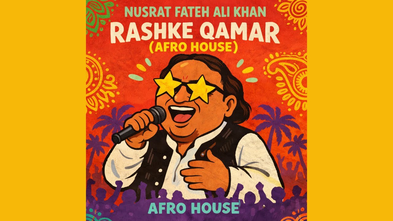 Mere Rashke Qamar (Afro House)