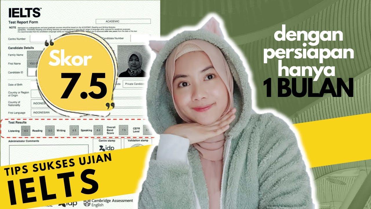 Tips Ujian IELTS dengan Persiapan SUPER MEPET 1 BULAN (sukses ielts otodidak)
