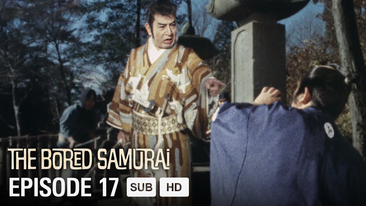 The Bored Samurai (1973) Season 1 Full Episode 17 | ENG SUB