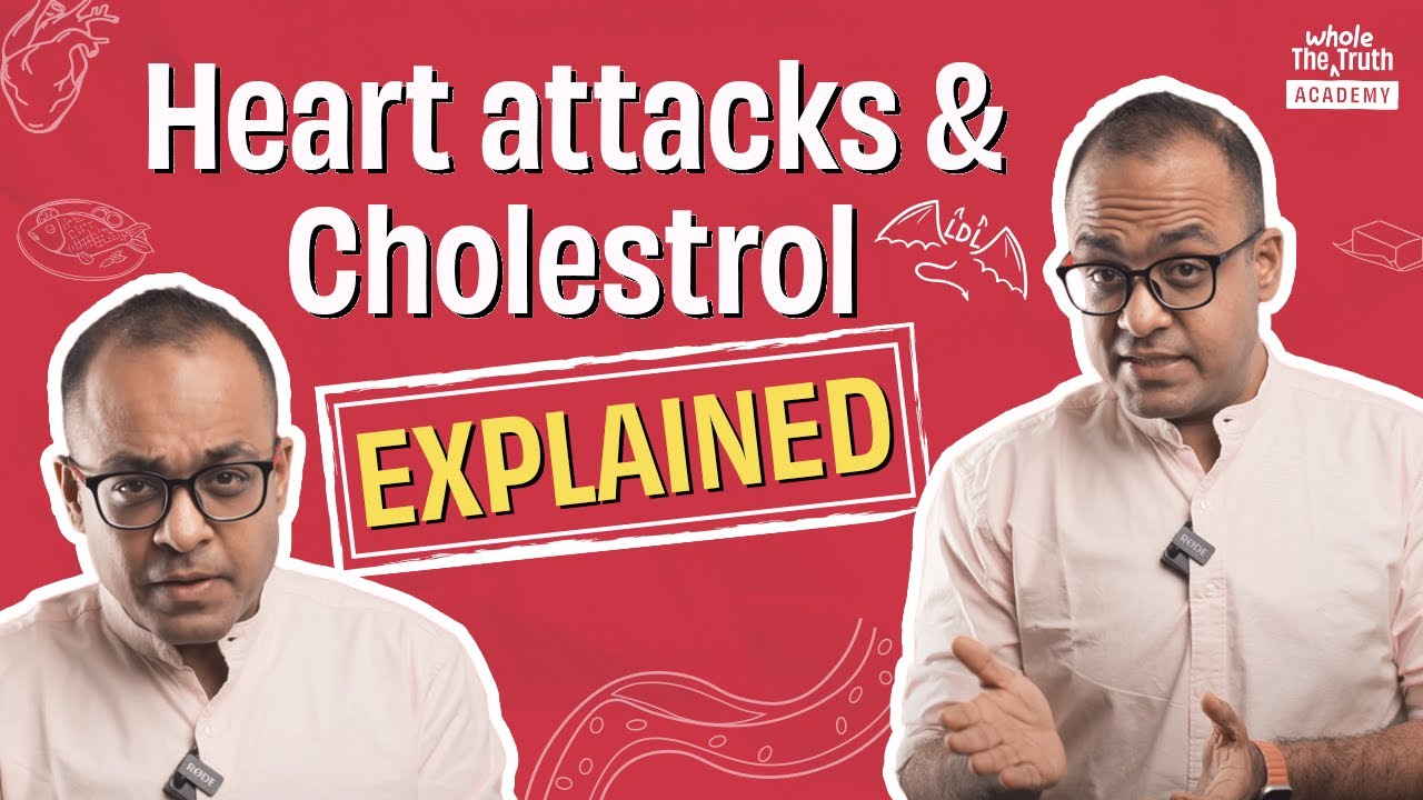 How to reduce cholesterol and risk of heart attack? | The Whole Truth Academy | Shashank Mehta