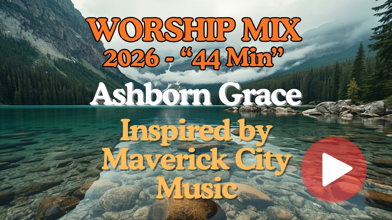 Healing Worship R&B Playlist (44 Min) | Deep Prayer & Adoration | Inspired by Maverick City Music