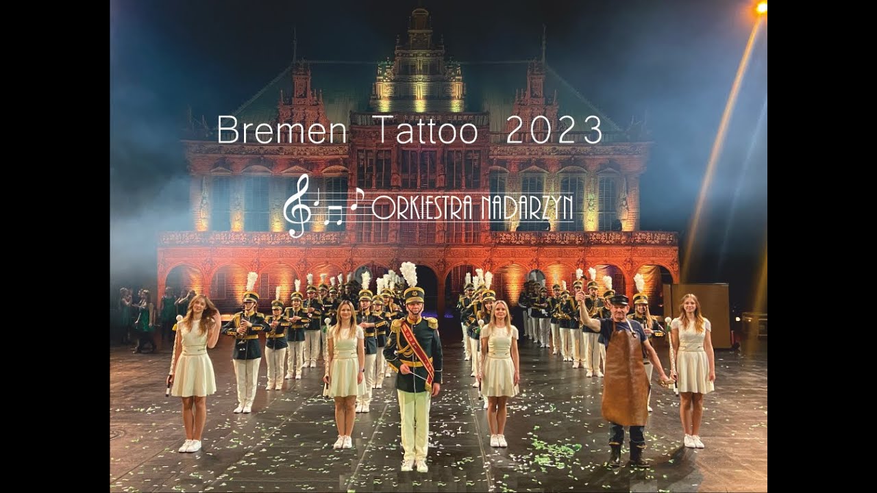 Orkiestra Nadarzyn Bremen Tattoo 2023