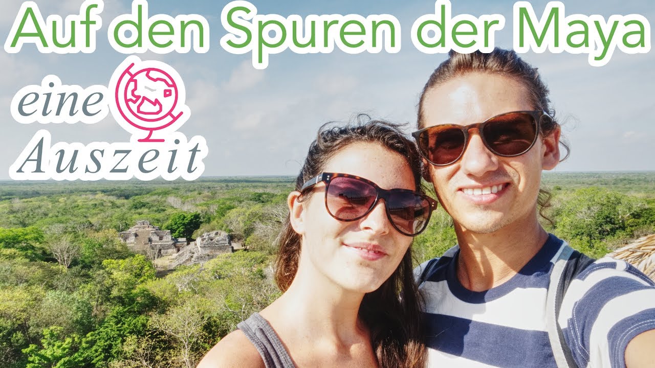 🇲🇽 Auf den Spuren der Maya - Valladolid Mexiko - Weltreise Vlog 83