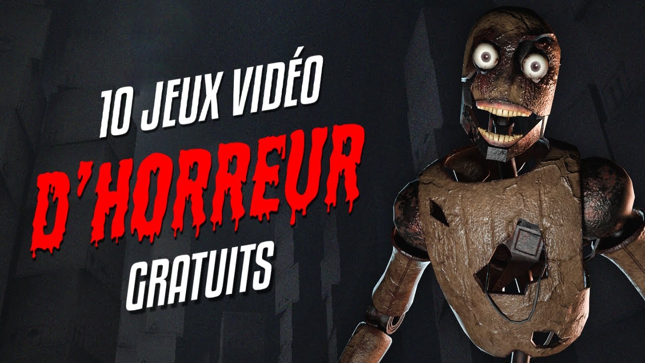10 JEUX D'HORREUR GRATUITS à télécharger sur STEAM 😱