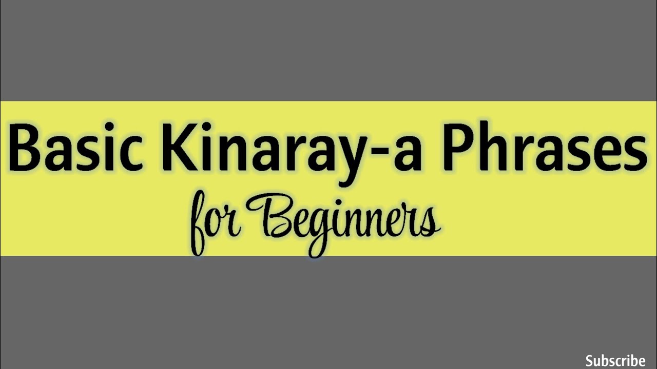 Basic Kinaray-A Phrases for Beginners [Kinaray-a Language]