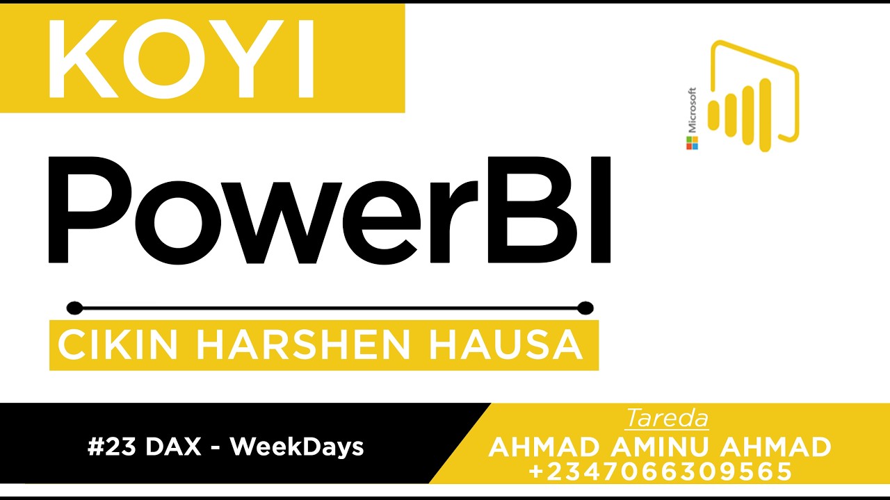 KOYI POWER BI 23 | DAX - WEEKDAYS
