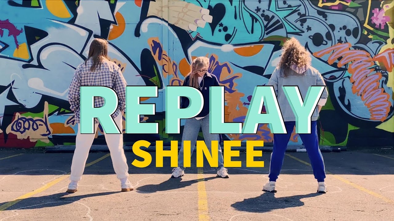 Shinee REPLAY | Dance Cover | The Unnie Vibe