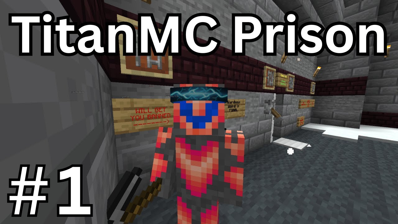TitanMC возвращается! - Эпизод 1 (Тюрьма в Minecraft)