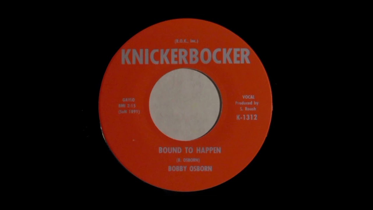 Bound To Happen - Bobby Osborn (1963)