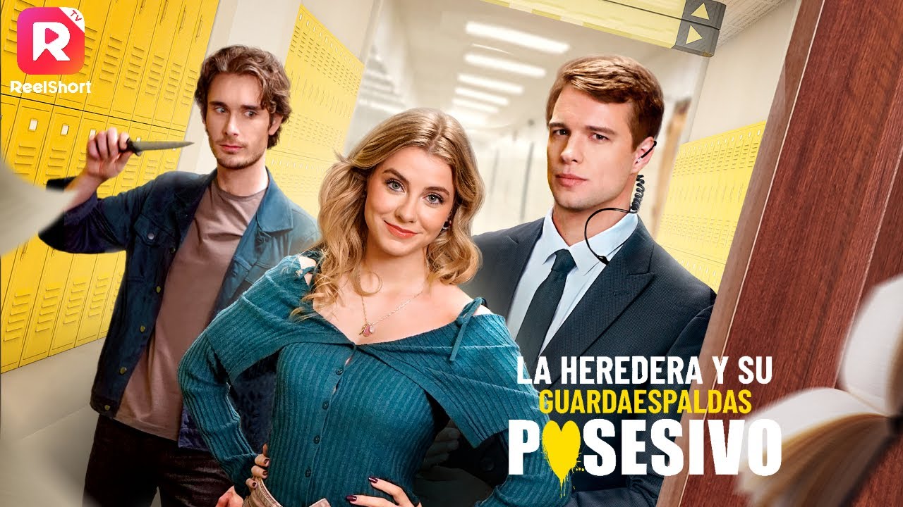 ✨la heredera y su guardaespaldas posesivo completos | ReelShort