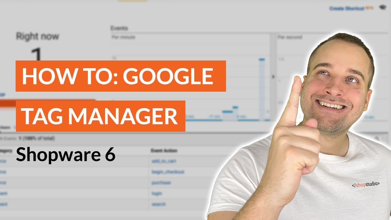 Google Tag Manager mit Shopware verbinden - Shopware 6 Tutorial