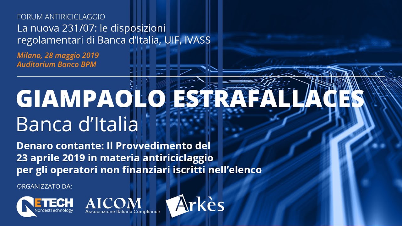 Giampaolo Estrafallaces, Banca d'Italia - Convegno AML di NETECH e AICOM, Milano, 28/05/19