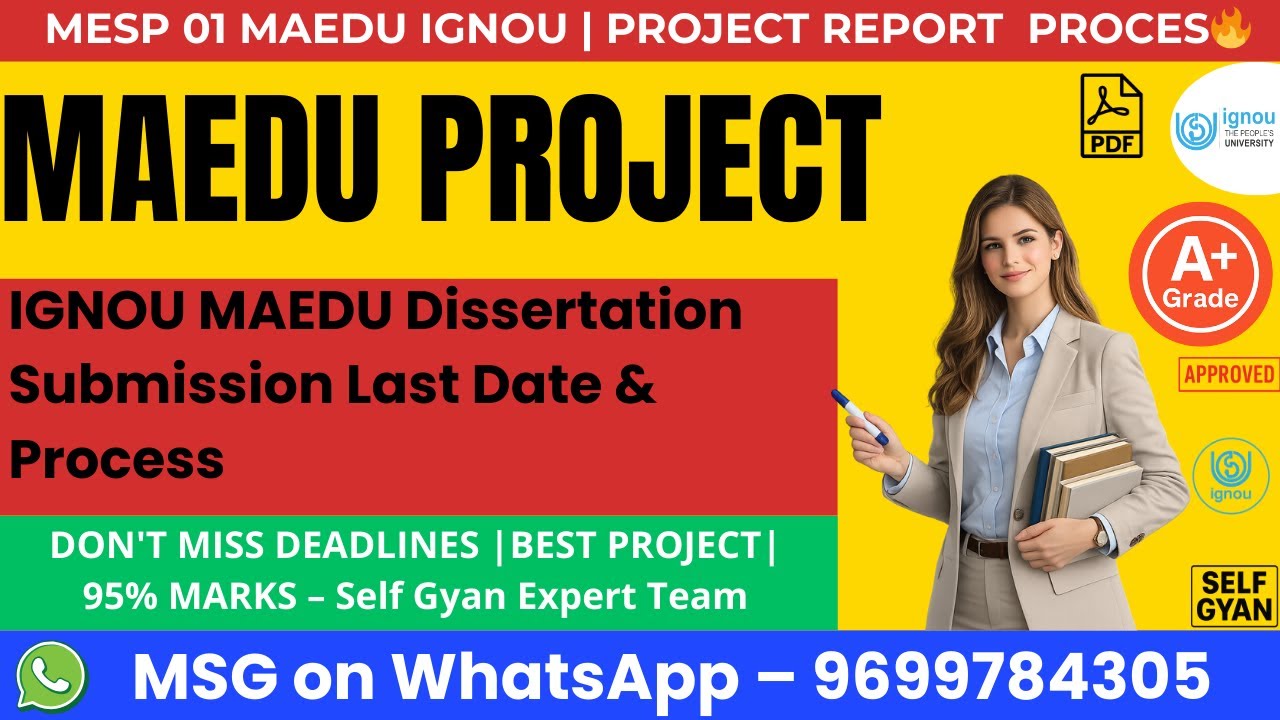 IGNOU MAEDU Dissertation Submission Last Date & Process IGNOU Dissertation Submission Last Date 🔔