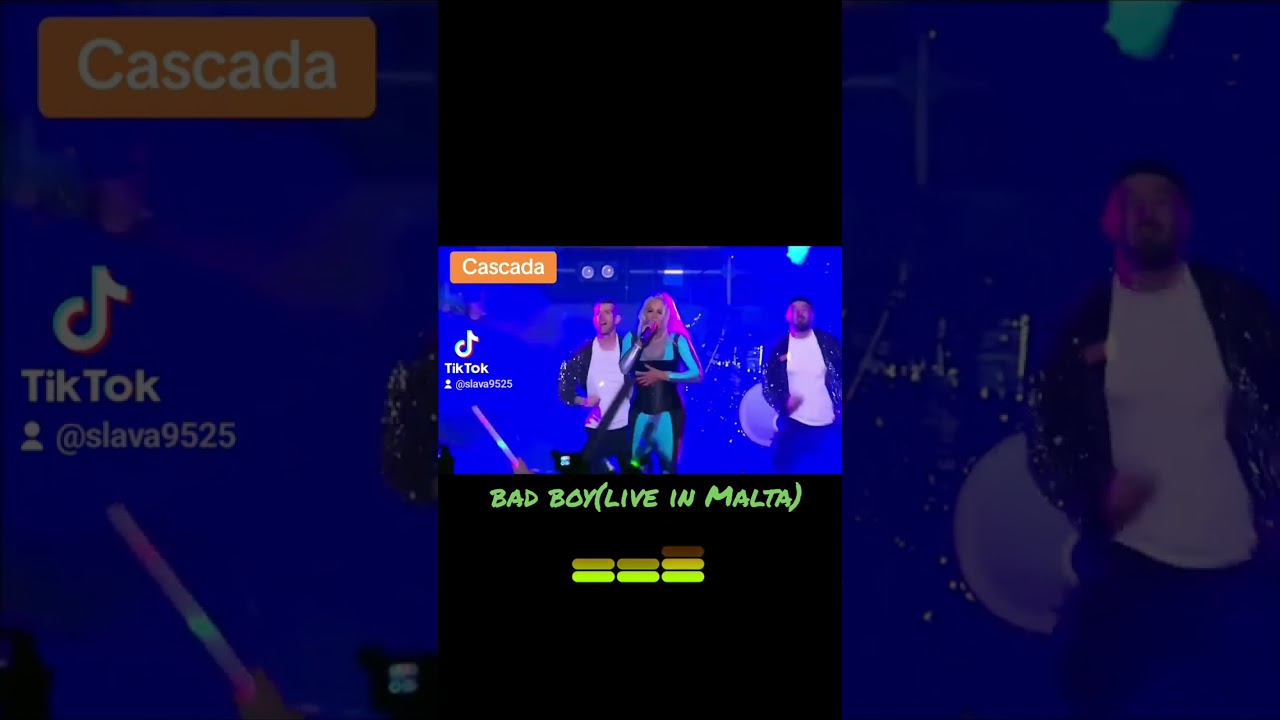 Cascada Bad boy live