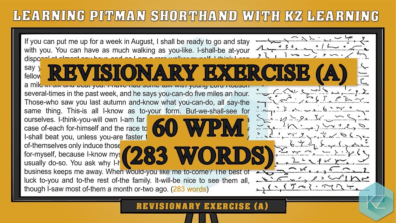 Revisionary Exercise (A) @ 60 WPM - Pitman Shorthand Dictation - KZ Learning #shorthand