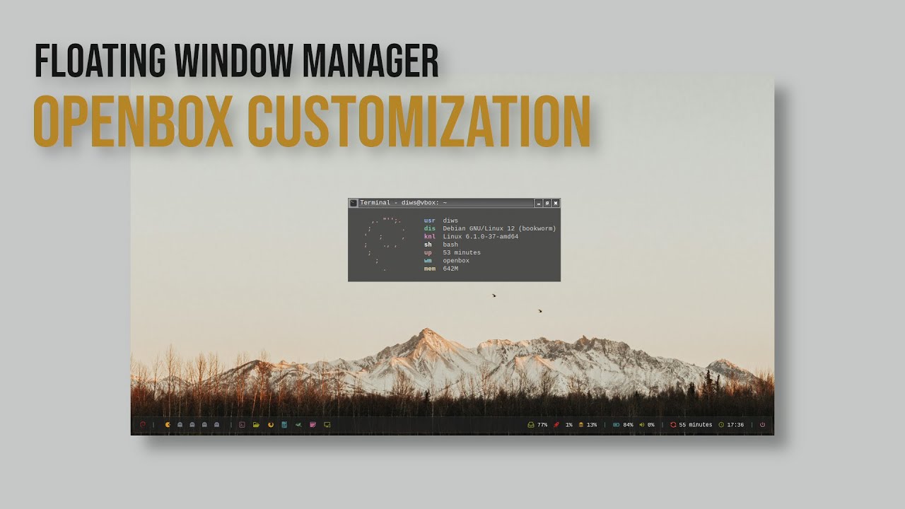 OPENBOX CUSTOMIZATION | Lightweight Window Manager