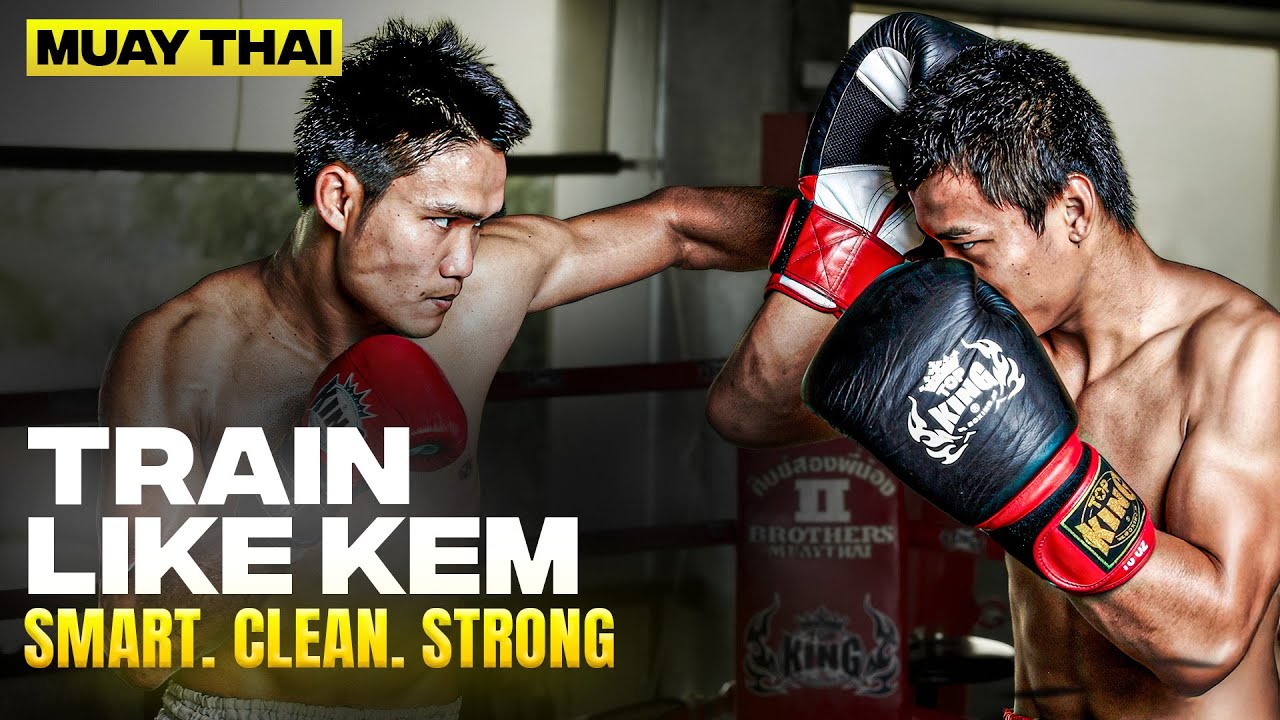 Train and Fight Like Kem – Beautiful Muay Thai Techniques