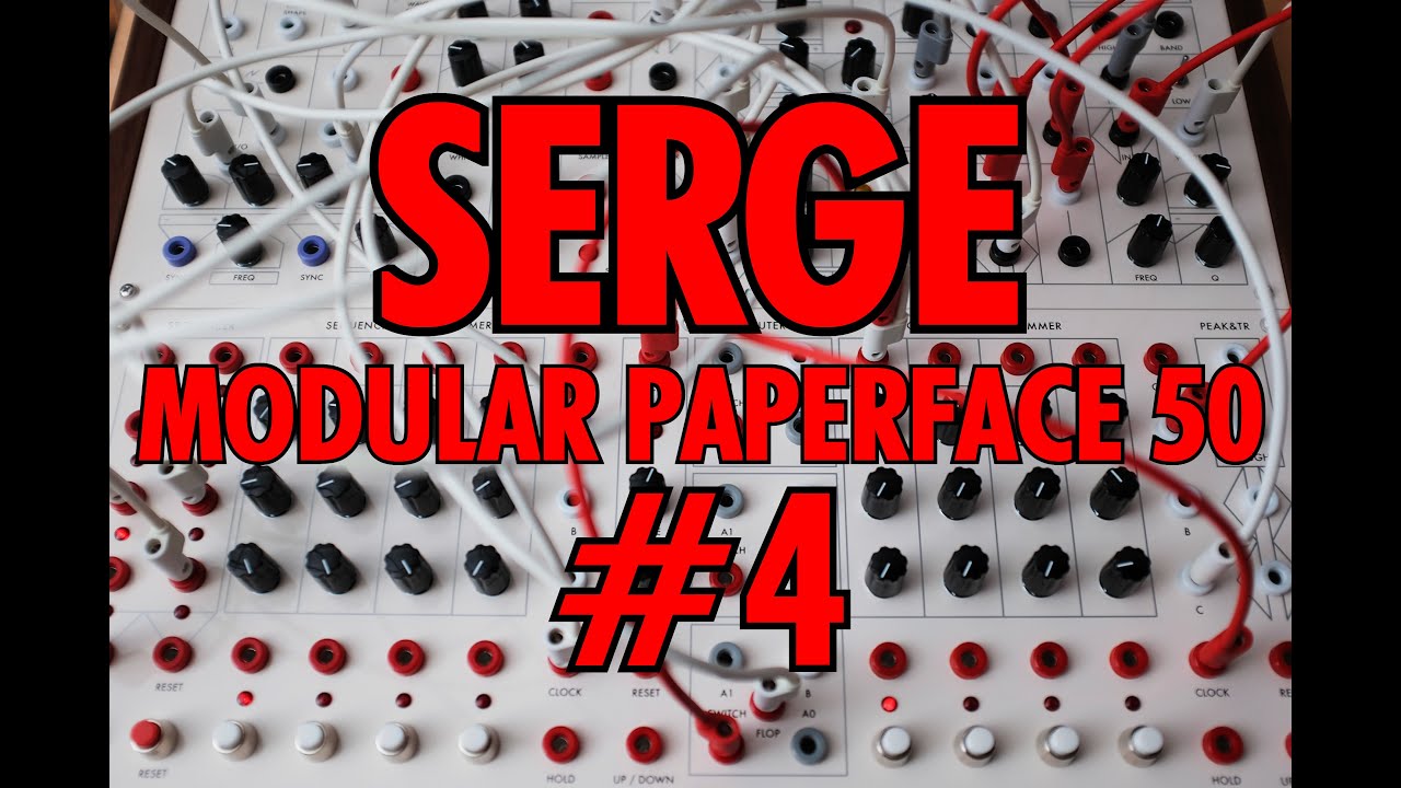 Serge Modular Paperface 50 | #4