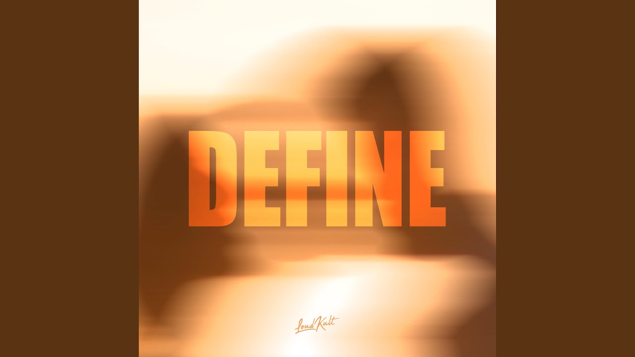 DEFINE