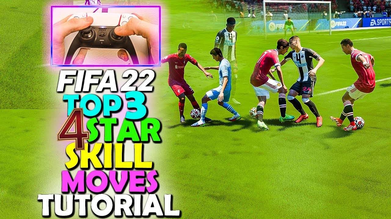 Top 3 *4* STAR SKILL MOVES in FIFA 22 - BEST SKILL MOVES in FIFA 22 - FIFA 22 SKILL MOVE TUTORIAL