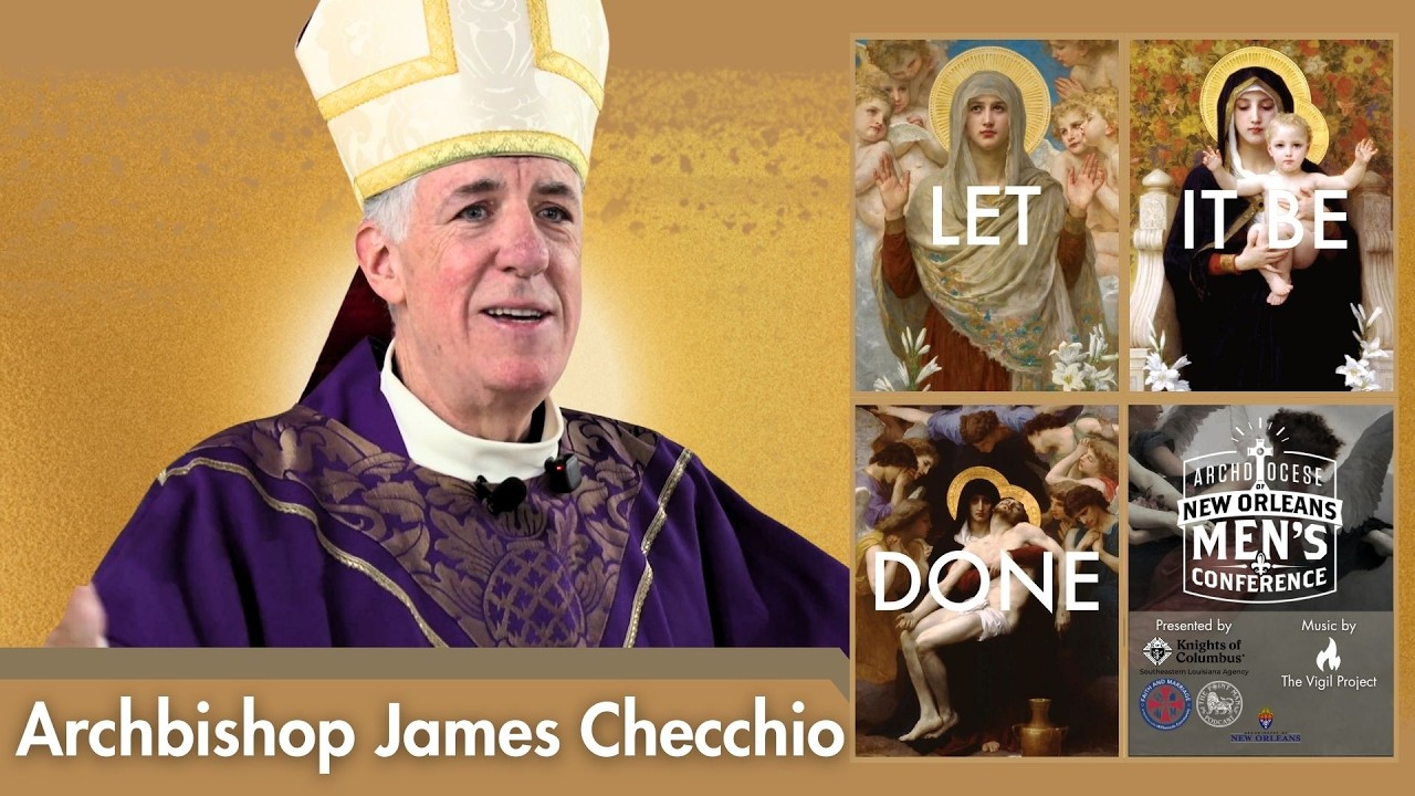 Archbishop James Checchio - 2026 ANO Men's Conference