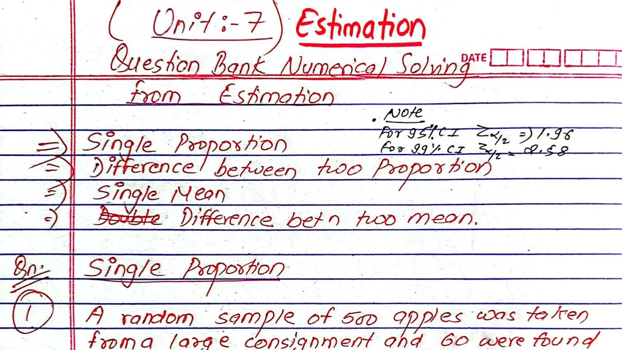 Estimation Numerical | Single Propn, Diff betn 2 propn, Single Mean | Prashant YT | Prob & Stats |