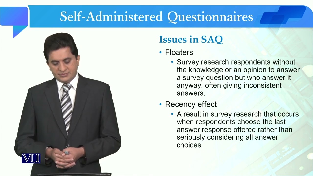 Self Administered Questionnaires | Quantitative Research Methodology | SOC509_Topic105