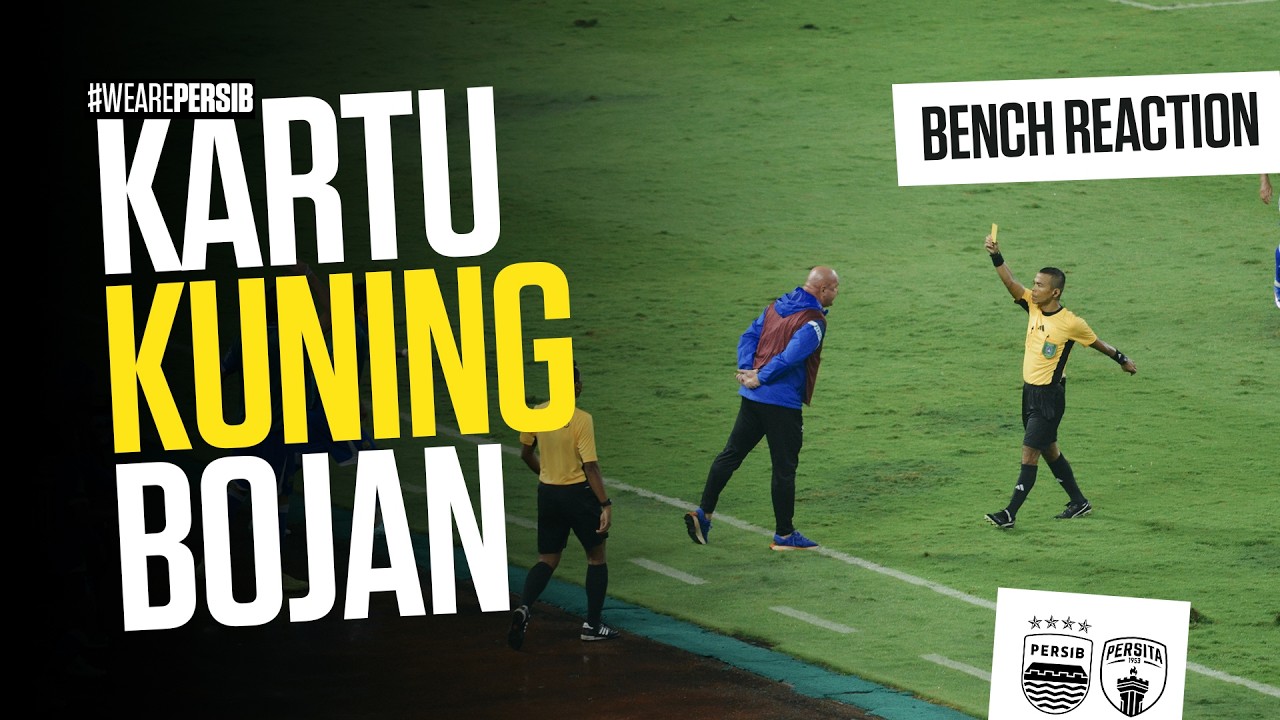 Drama Menit Akhir, Bojan Diberi Kartu Kuning | Bench Reactions vs Persita