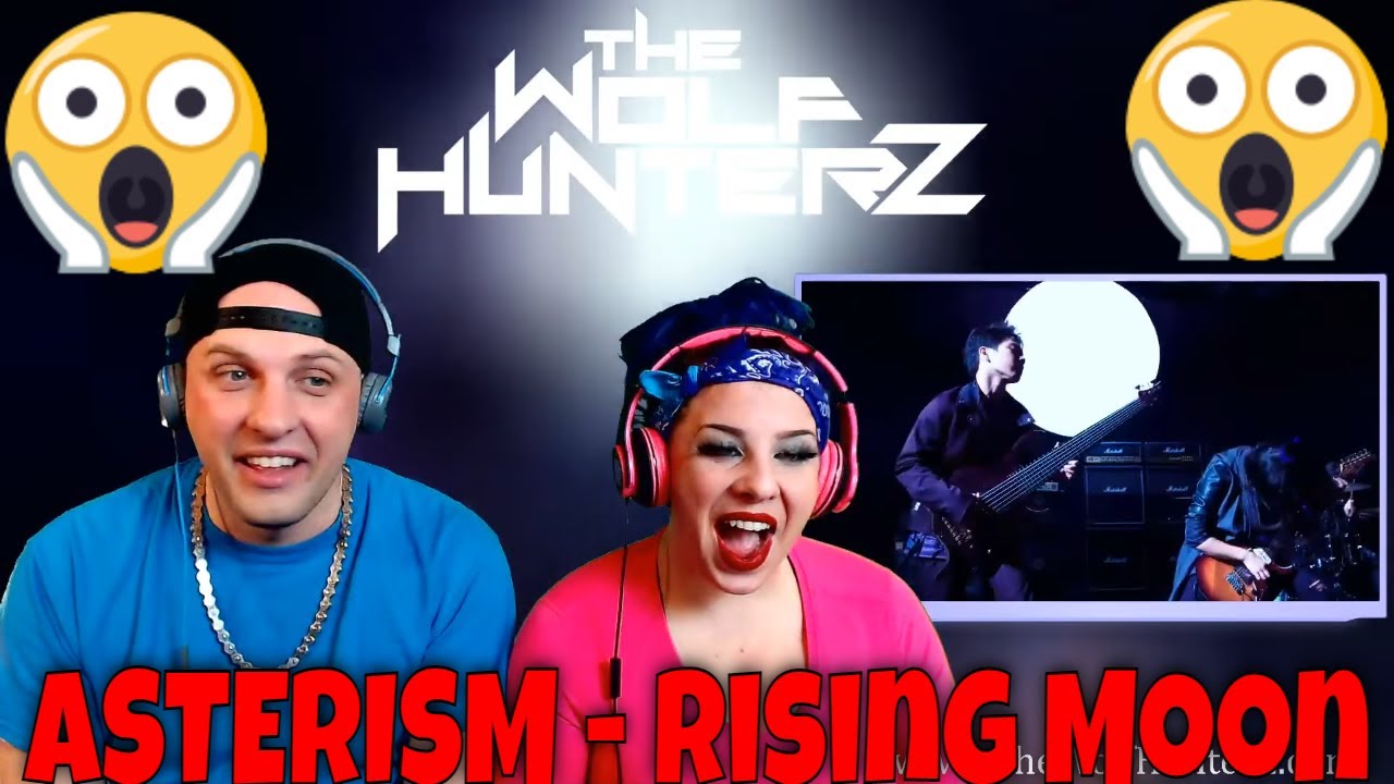 ASTERISM - Rising Moon (MV AL “The Session Vol 2”収録) THE WOLF HUNTERZ Reactions 反応ビデオ