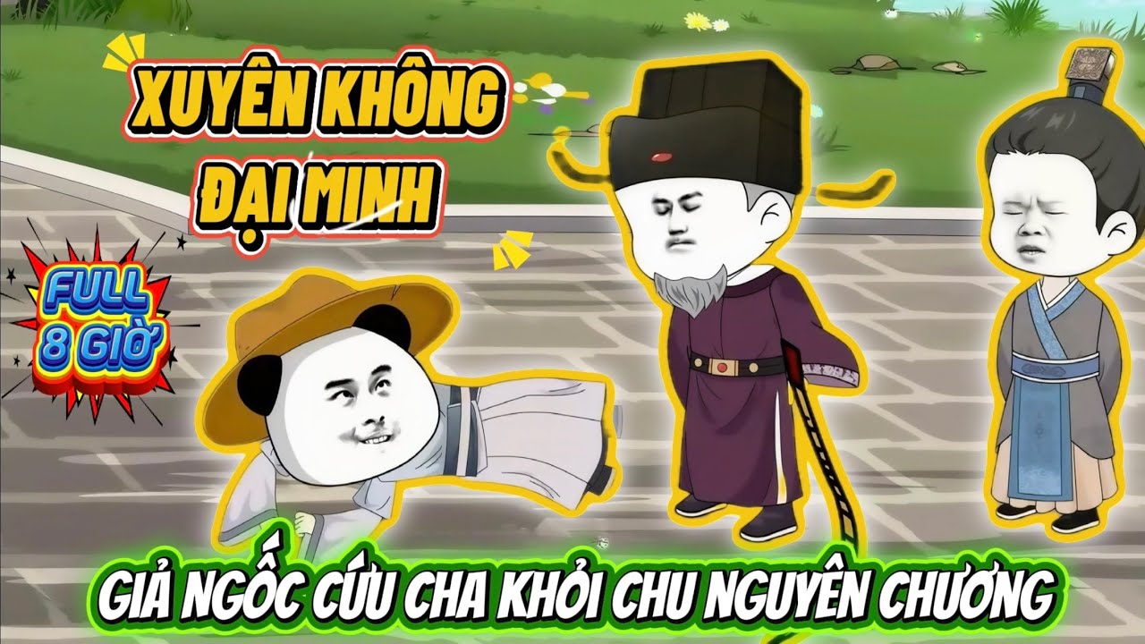 Xuyên Không Đại Minh, Ta Giả Ngốc Cứu Cha Khỏi Chu Nguyên Chương