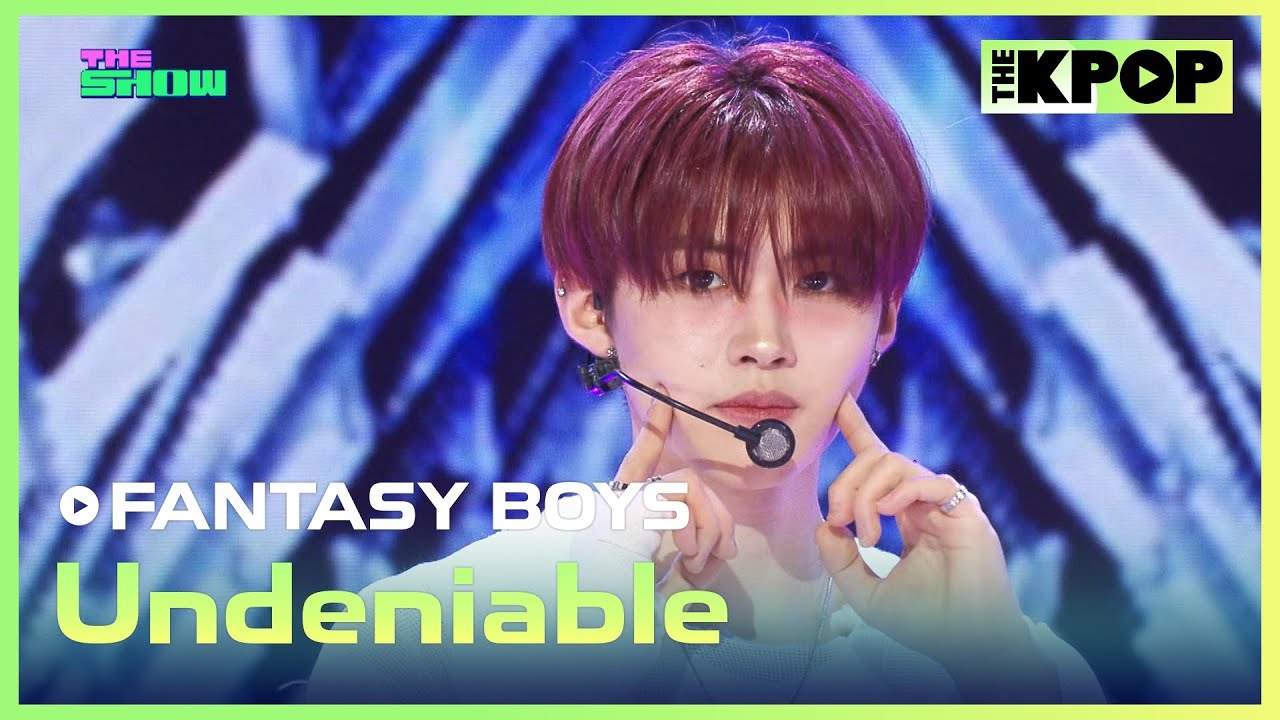 FANTASY BOYS, Undeniable [THE SHOW 250429]