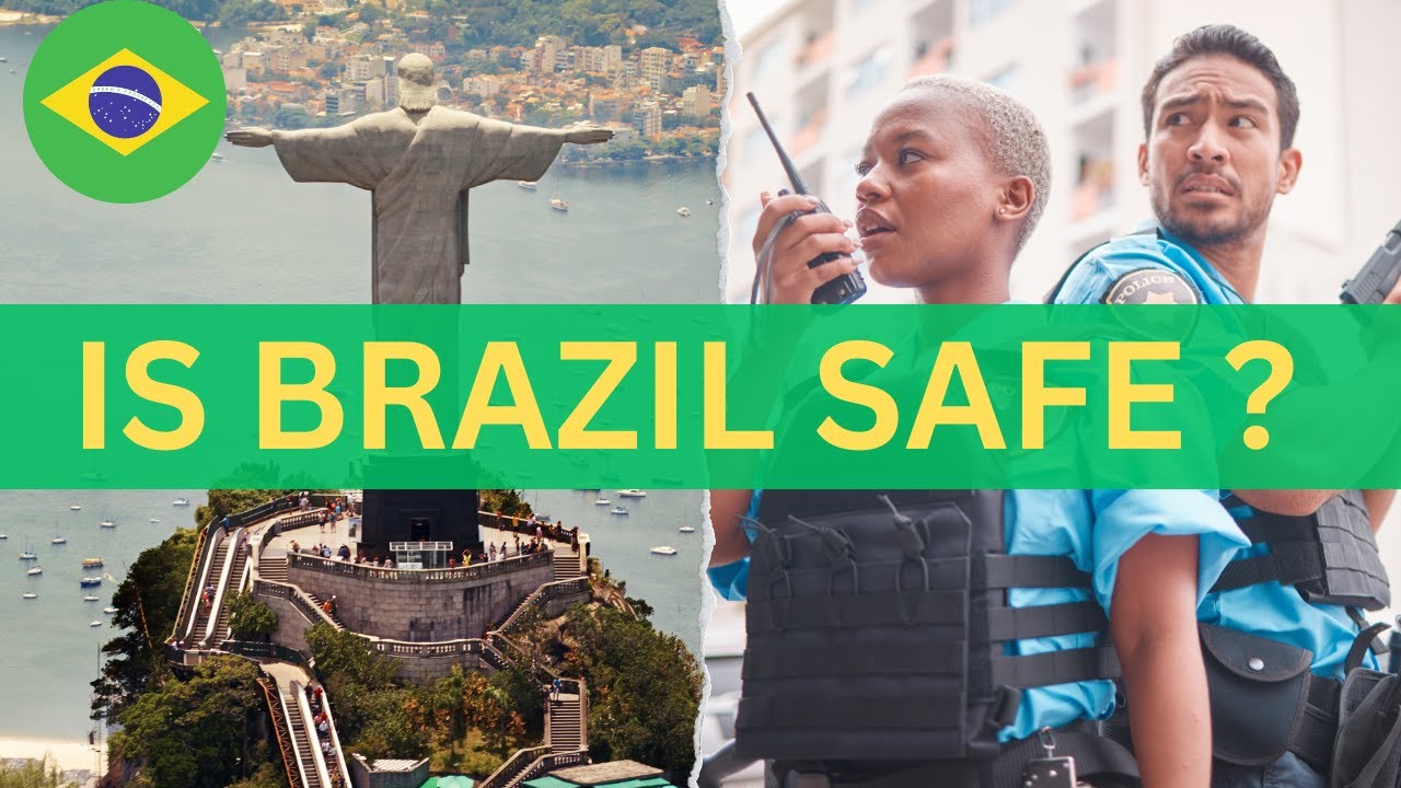 Is Brazil Safe for Tourists ? [2024] -  The answer may surprise you!